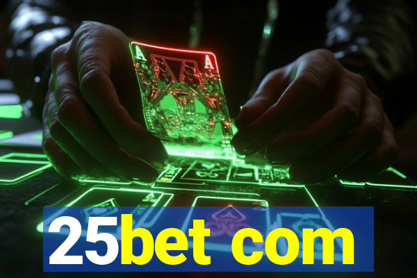 25bet com